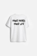 MORE MONEY MORE LIFE T-SHIRT